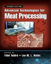 Fidel Toldra - Advanced Technologies for Meat Processing (2018)