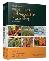 Muhammad Siddiq - Handbook of Vegetables and Vegetable Processing (Second edition, 2018)