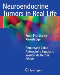 Annamaria Colao - Neuroendocrine Tumors in Real Life (2018)