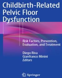 Diego Riva - Childbirth-Related Pelvic Floor Dysfunction