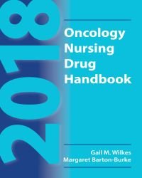 Gail Wilkes - Oncology Nursing Drug Handbook 2018