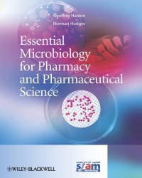 Geoffrey Hanlon - Essential Microbiology for Pharmacy and Pharmaceutical Science