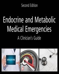 Glenn Matfin - Endocrine and Metabolic Medical Emergencies (2018)