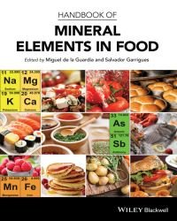 Miguel de la Guardia - Handbook of Mineral Elements in Food