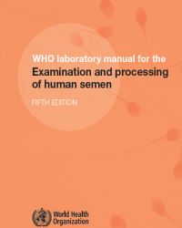 Trevor Cooper - WHO Laboratory Manual for the Examination and Processing of Human Semen