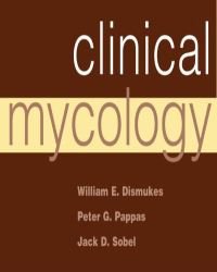 W. Dismukes - Clinical Mycology
