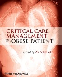 Ali A. El Solh - Critical Care Management of the Obese Patient