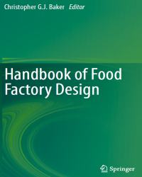 Christopher Baker - Handbook of Food Factory Design