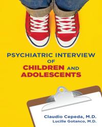 Claudio Cepeda - Psychiatric Interview of Children and Adolescents