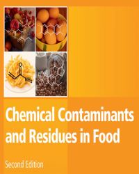 Dieter Schrenk - Chemical Contaminants and Residues in Food (Second edition)