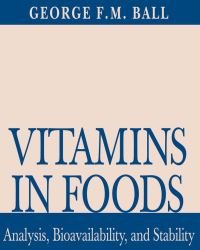 George Ball - Vitamins in Foods