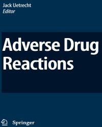 Jack Uetrecht - Adverse Drug Reactions