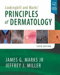 James G. Marks - Lookingbill and Marks Principles of Dermatology (2019)