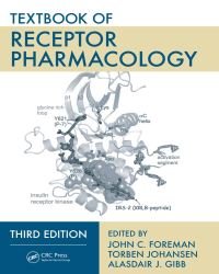 John C. Foreman - Textbook of Receptor Pharmacology (Third edition)
