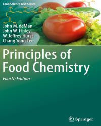 John M. deMan - Principles of Food Chemistry (2018)