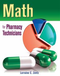 L. Zentz - Math for Pharmacy Technicians