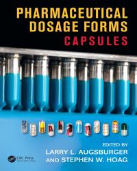 Larry L. Augsburger - Pharmaceutical Dosage Forms