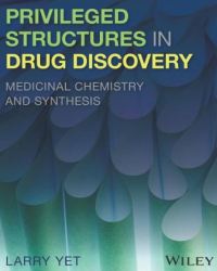 Larry Yet - Privileged Structures in Drug Discovery (2018)
