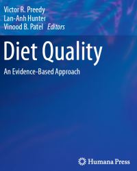 Victor R. Preedy - Diet Quality (2 Volume set)