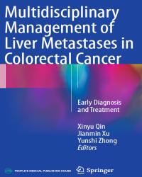 Xinyu Qin - Multidisciplinary Management of Liver Metastases in Colorectal Cancer