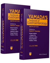 Daniel Podolsky - Yamadas Textbook of Gastroenterology (2 Volume set, Sixth edition)