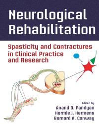 Anand D. Pandyan - Neurological Rehabilitation (2018)