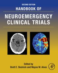 Brett E. Skolnick - Handbook of Neuroemergency Clinical Trials