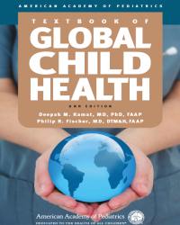 Deepak M. Kamat - Textbook of Global Child Health (Second edition)