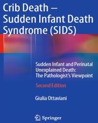Giulia Ottaviani - Sudden Infant Death Syndrome (Second edition)
