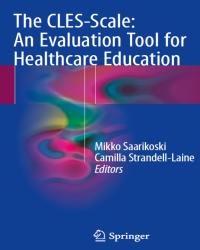 Mikko Saarikoski - The CLES-Scale. An Evaluation Tool for Healthcare Education (2018)