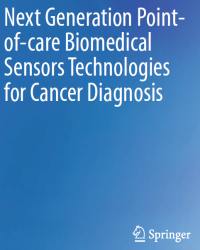 Pranjal Chandra - Next Generation Point-of-care Biomedical Sensors Technologies for Cancer Diagnosis
