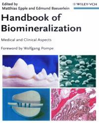Edmund Baeuerlein - Handbook of Biomineralization (3 Volume set)