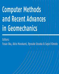 Fusao Oka - Computer Methods and Recent Advances in Geomechanics