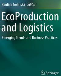 Paulina Golinska - EcoProduction and Logistics