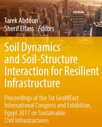 Tarek Abdoun - Soil Dynamics and Soil-Structure Interaction for Resilient Infrastructure