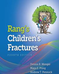 Dennis R. Wenger - Rangs Childrens Fractures (2018)