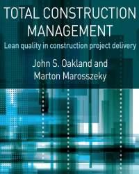 John S. Oakland - Total Construction Management (2017)
