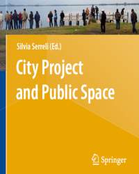 Silvia Serreli - City Project and Public Space