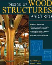 Donald E. Breyer - Design of Wood Structures
