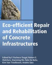 F. Pacheco-Torgal - Eco-efficient Repair and Rehabilitation of Concrete Infrastructures (2018)