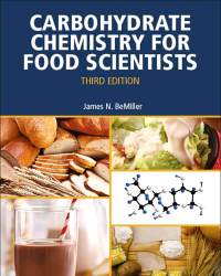 James N. BeMiller - Carbohydrate Chemistry for Food Scientists (2019)