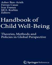 Asher Ben-Arieh - Handbook of Child Well-Being