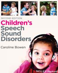 Caroline Bowen - Children's Speech Sound Disorders