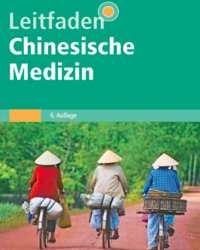 Claudia Focks - Leitfaden Chinesische Medizin (Немецкий язык)
