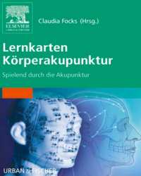 Claudia Focks - Lernkarten Korperakupunktur (Немецкий язык)