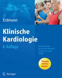 Erland Erdmann - Klinische Kardiologie (Немецкий язык)