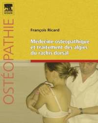 Francois Ricard - Medecine Osteopathique et Traitement des Algies du Rachis Dorsal (Французский язык)