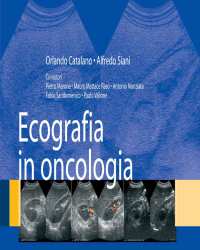 Orlando Catalano - Ecografia in Oncologia (Итальянский язык)