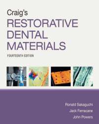Ronald Sakaguchi - Craig’s Restorative Dental Materials (2019)