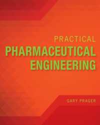 Gary Prager - Practical Pharmaceutical Engineering (2019)